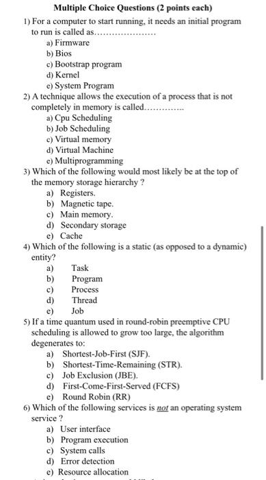 Solved Multiple Choice Questions (2 points each) 1) For a | Chegg.com