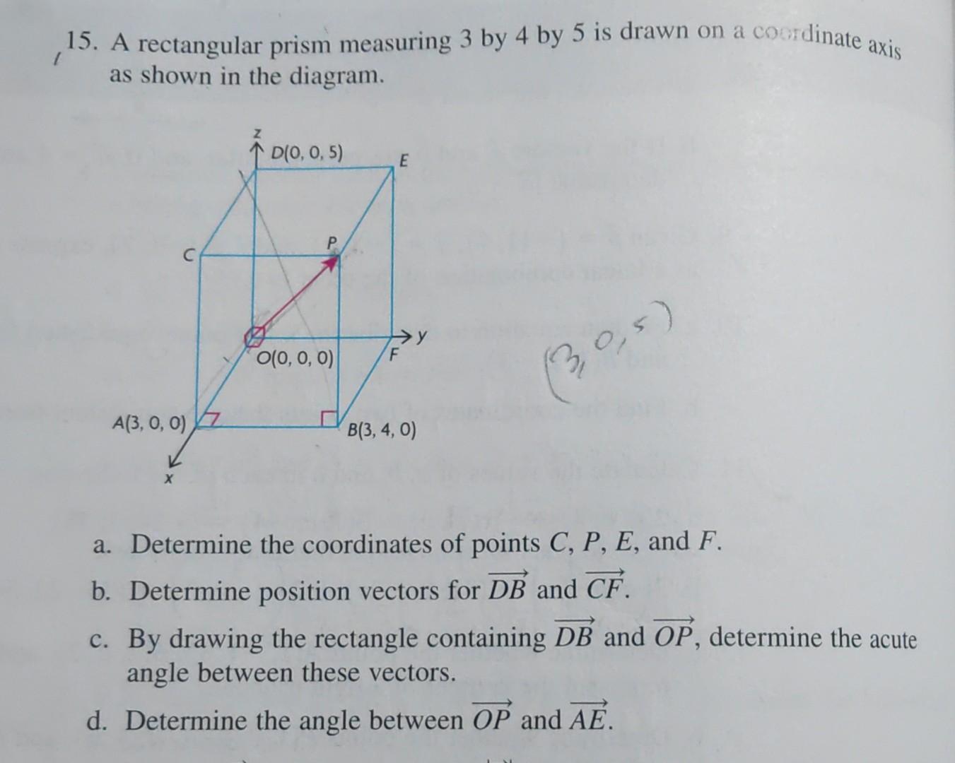 Solved 15. A Rectangular Prism Measuring 3 By 4 By 5 Is 