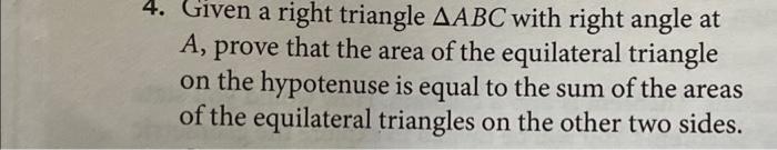 Solved 4. Given a right triangle AABC with right angle at A, | Chegg.com