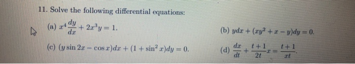 Solved 11. Solve the following differential equations: (a) | Chegg.com