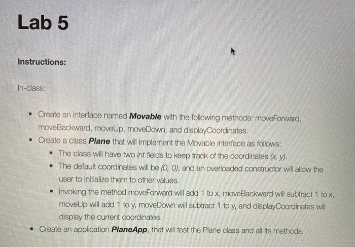 Solved Lab 5 Instructions: In-class: Create an interface | Chegg.com