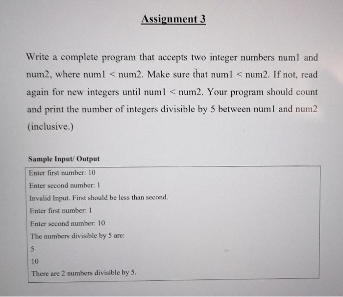 Solved Assignment 3 Write a complete program that accepts | Chegg.com