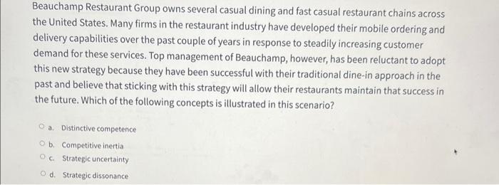 Beauchamp Restaurant Group owns several casual dining and fast casual restaurant chains across
the United States. Many firms 
