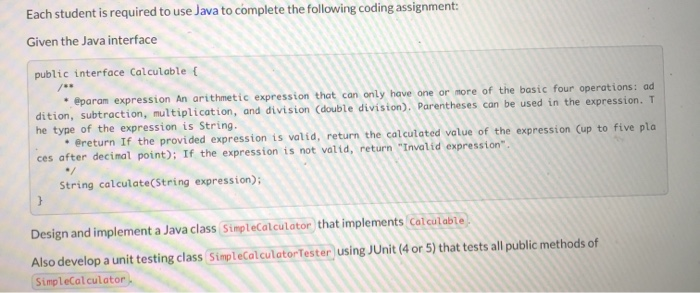 Solved Each student is required to use Java to complete the | Chegg.com