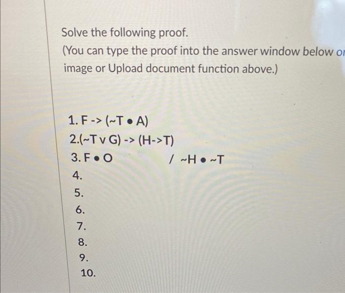 Solved Solve the following proof. (You can type the proof | Chegg.com