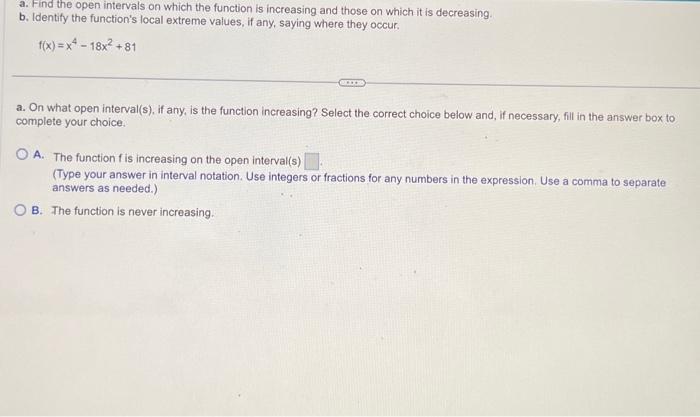 Solved a. Find the open intervals on which the function is | Chegg.com