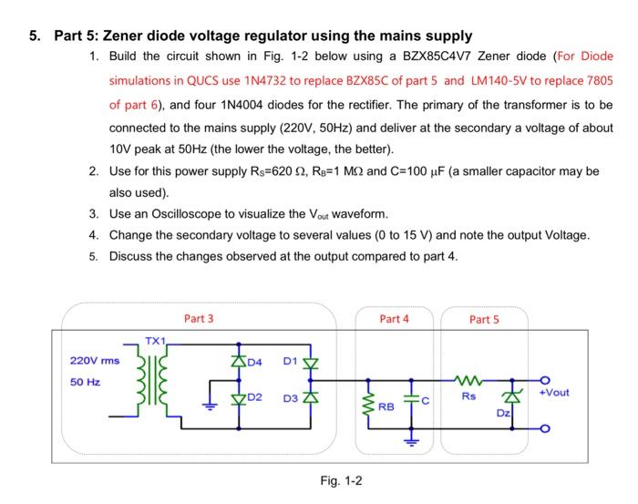 Solved Part 5 Zener diode voltage regulator using the mains
