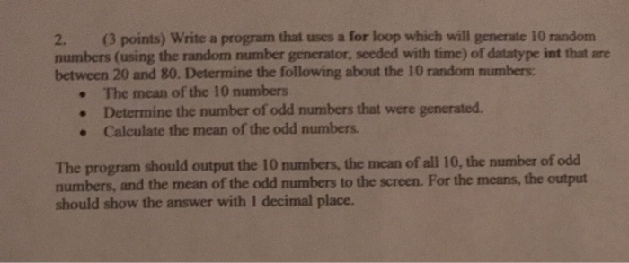 Solved 2. (3 points) Write a program that uses a for loop | Chegg.com