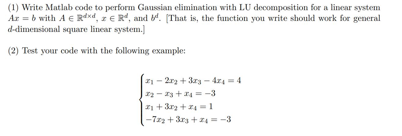 Solved (1) ﻿Write Matlab code to ﻿perform Gaussian | Chegg.com