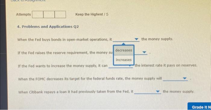 Solved 4. Problems and Applications Q2 When the Fed buys | Chegg.com