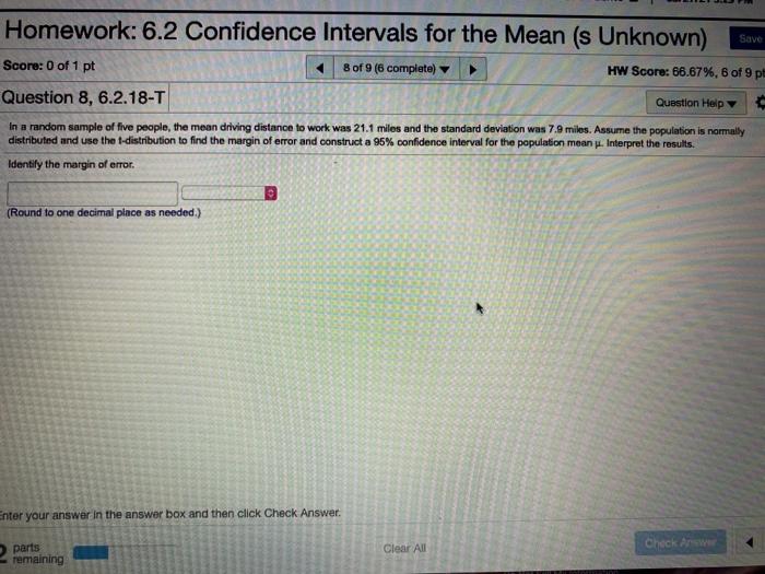 Solved Save Homework: 6.2 Confidence intervals for the Mean | Chegg.com