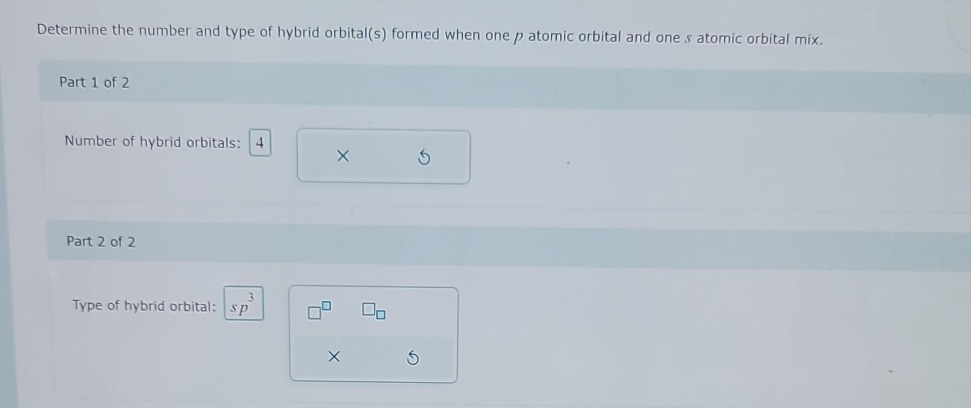 Solved Determine the number and type of hybrid orbital(s) | Chegg.com
