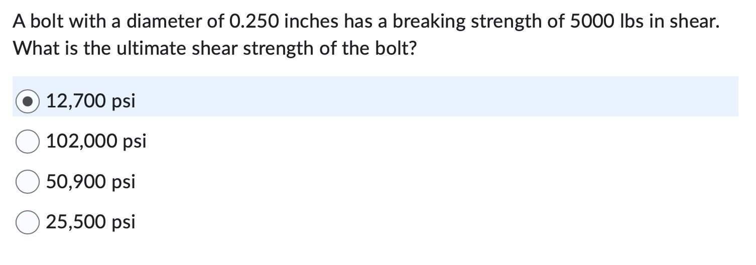 solved-a-bolt-with-a-diameter-of-0-250-inches-has-a-chegg