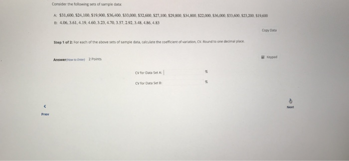 Solved Consider the following sets of sample data: A | Chegg.com