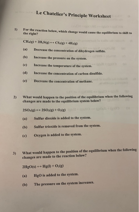 Solved eete Le Chatelier's Principle Worksheet 1) For the | Chegg.com