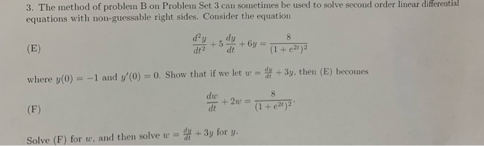 Solved 3. The Method Of Problem B On Problem Set 3 Can | Chegg.com