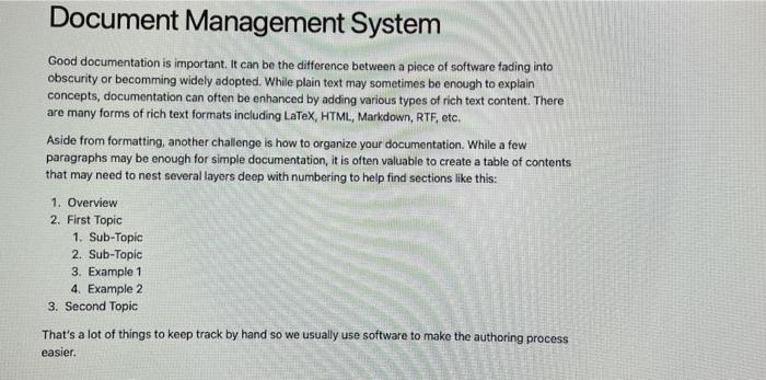 Solved Document Management System Good documentation is | Chegg.com