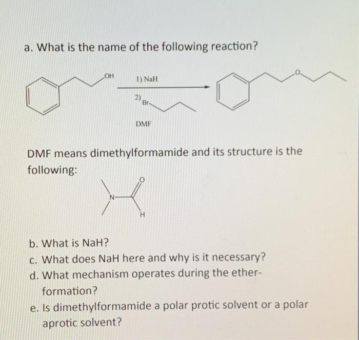 Solved a. What is the name of the following reaction? он 1) | Chegg.com
