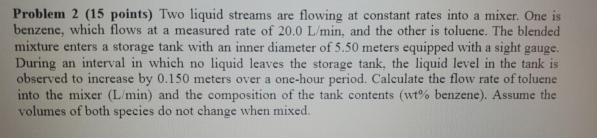 Solved Problem 2 (15 Points) Two Liquid Streams Are Flowing | Chegg.com