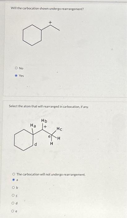 Solved Will the carbocation shown undergo rearrangement? No | Chegg.com