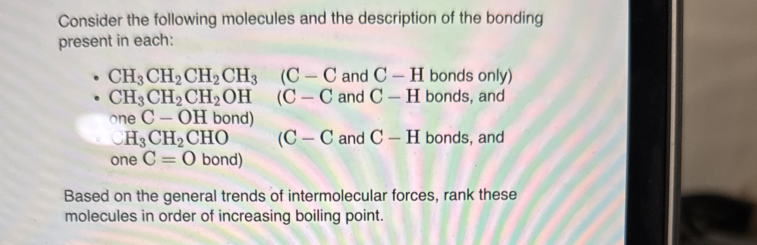 Solved Consider The Following Molecules And The Description Chegg Com