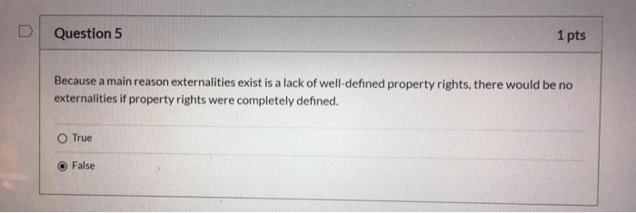 Solved D Question 5 1 pts Because a main reason | Chegg.com