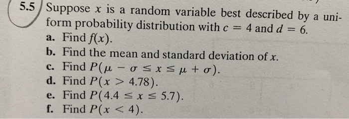 Solved 5 5 Suppose X Is A Random Variable Best Described By Chegg Com
