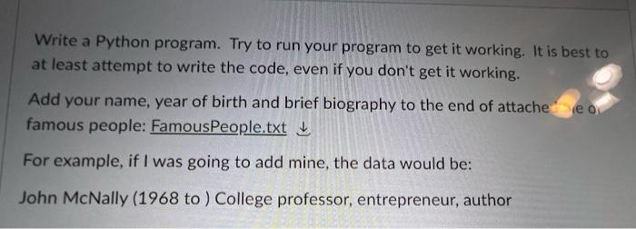 Solved Write a Python program. Try to run your program to | Chegg.com