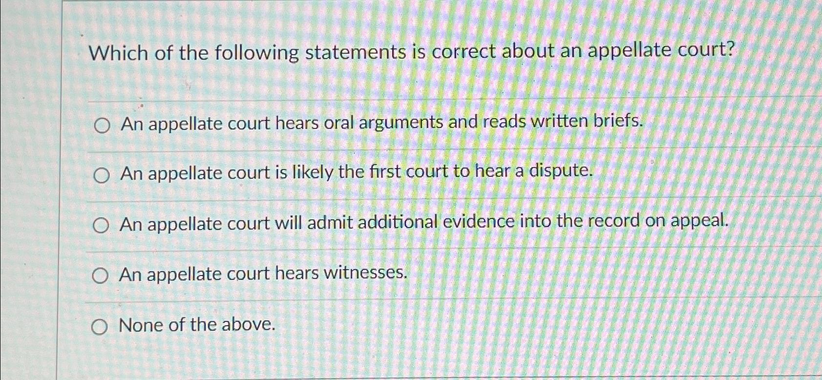 Solved Which of the following statements is correct about an Chegg com