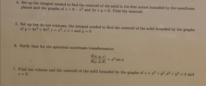 Solved 4. Set up the integral needed to find the centroid of | Chegg.com