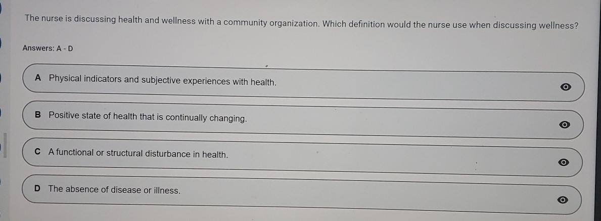 Solved The nurse is discussing health and wellness with a | Chegg.com