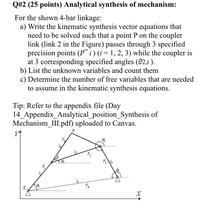 Solved Q\#2 (25 points) Analytical synthesis of mechanism: | Chegg.com