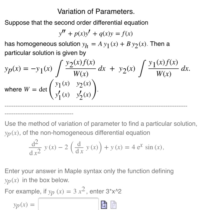 Solved Variation Of Parameters Suppose That The Second Chegg Com