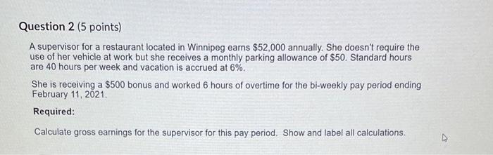 Solved Question 3 (5 Points) Saved An Employee In Manitoba | Chegg.com