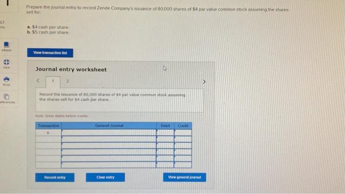 Solved Prepare the journal entry to record Zende Company's | Chegg.com