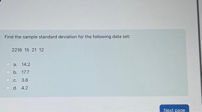Solved Find the sample standard deviation for the following | Chegg.com