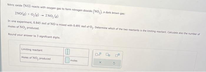 Solved Nitric oxide (NO) reacts with oxygen gas to form | Chegg.com