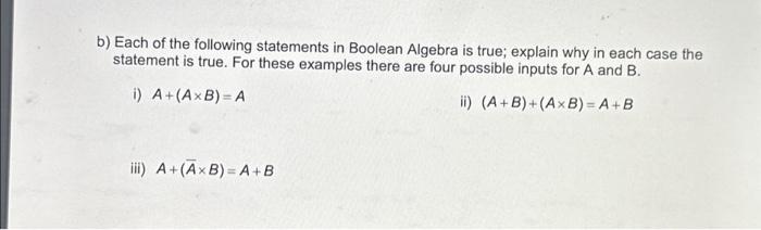 Solved B) Each Of The Following Statements In Boolean | Chegg.com