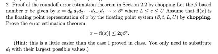 Solved 2. Proof of the roundoff error estimation theorem in | Chegg.com