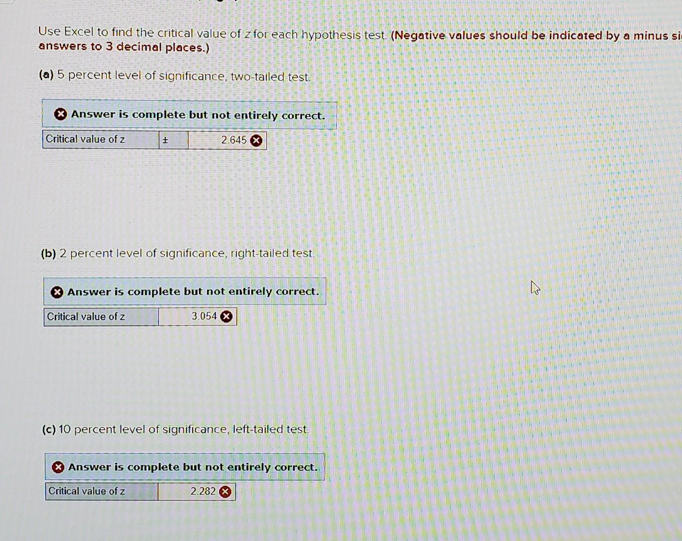 Solved Use Excel To Find The Critical Value Of Z For Each Chegg Com