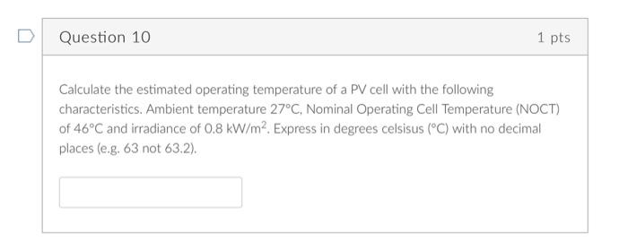 Solved Calculate the estimated operating temperature of a PV | Chegg.com