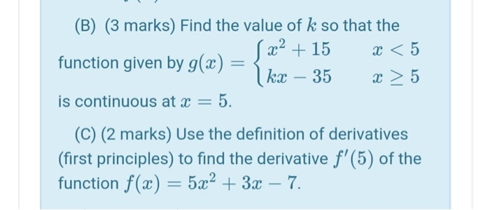 Solved B 3 Marks Find The Value Of K So That The S X2 Chegg Com