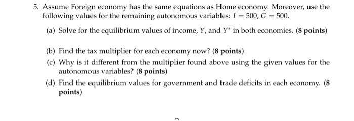 Solved Problem Consider The Following Open Economy (Home | Chegg.com