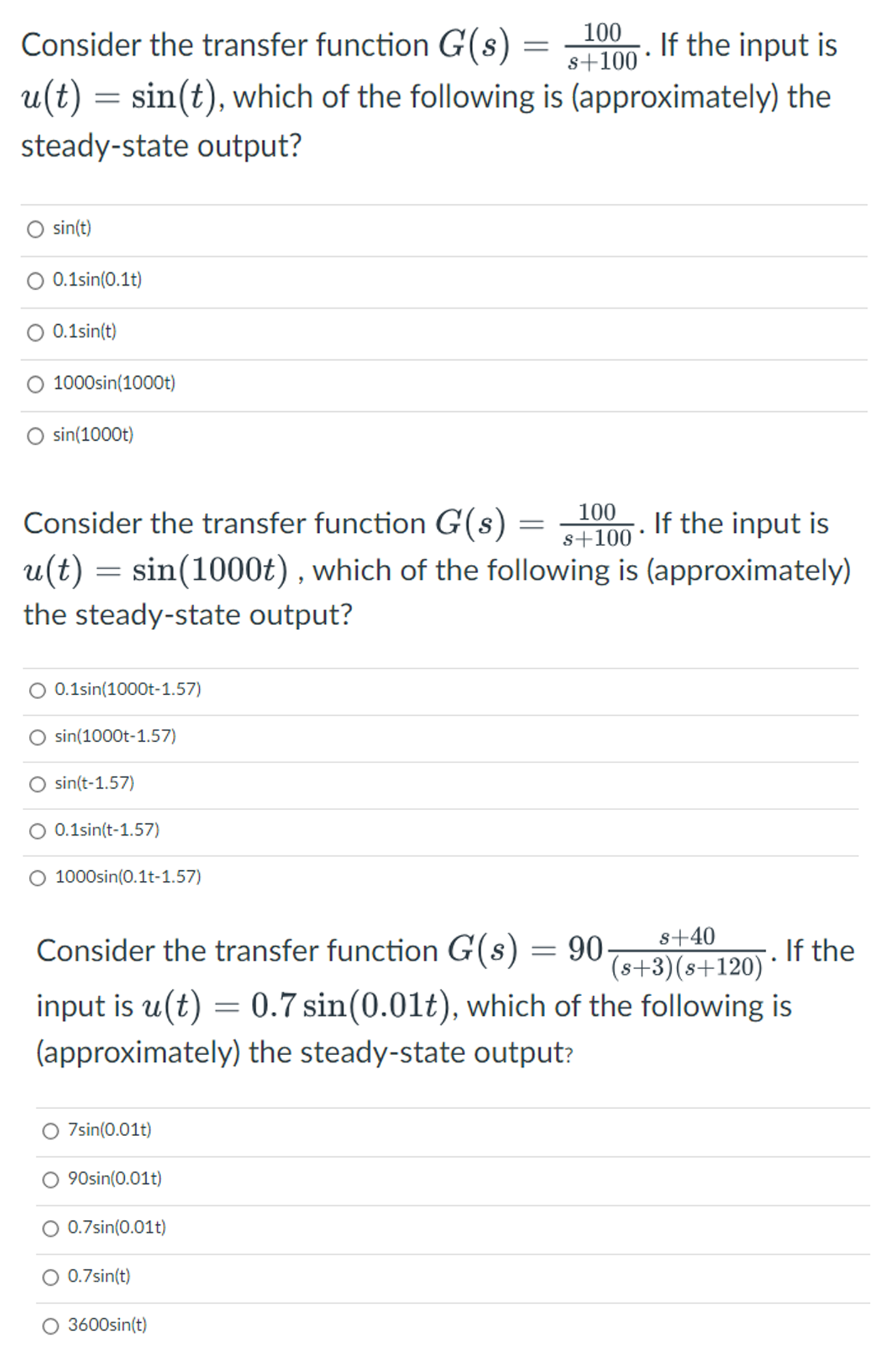 Solved Consider the transfer function G(s)=100s+100. ﻿If the | Chegg.com