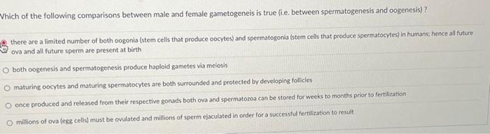 Solved Thich of the following comparisons between male and | Chegg.com