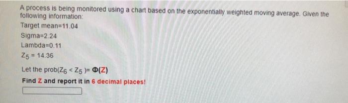 Solved A process is being monitored using a chart based on | Chegg.com