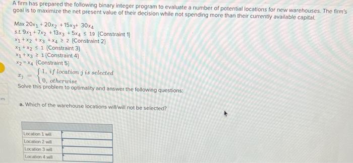 Solved A firm has prepared the following binary integer | Chegg.com