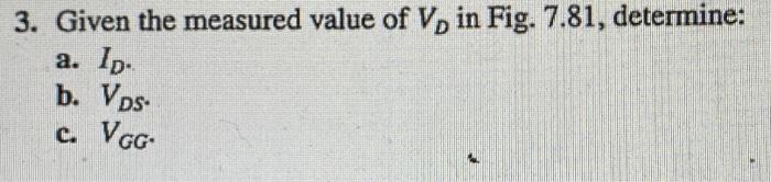 Solved 3. Given the measured value of V, in Fig. 7.81, | Chegg.com