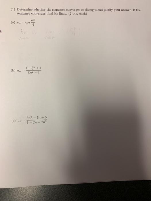 Solved (1) Determine whether the sequence converges or | Chegg.com