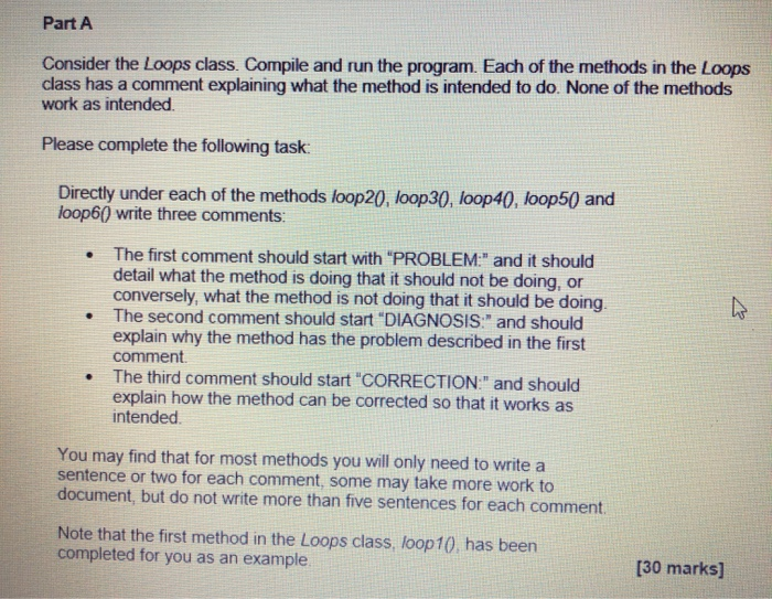 Part A Consider the Loops class. Compile and run the | Chegg.com